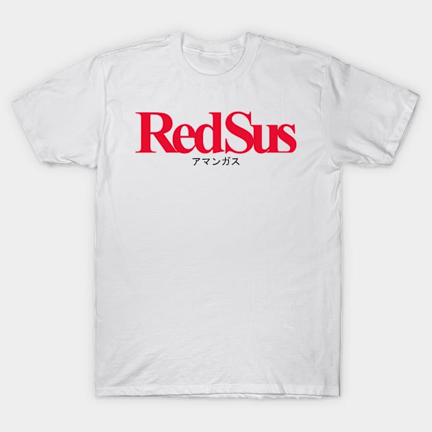 RedSuns Redsus Among US Japanese Letter T-Shirt by grphc_dsg21